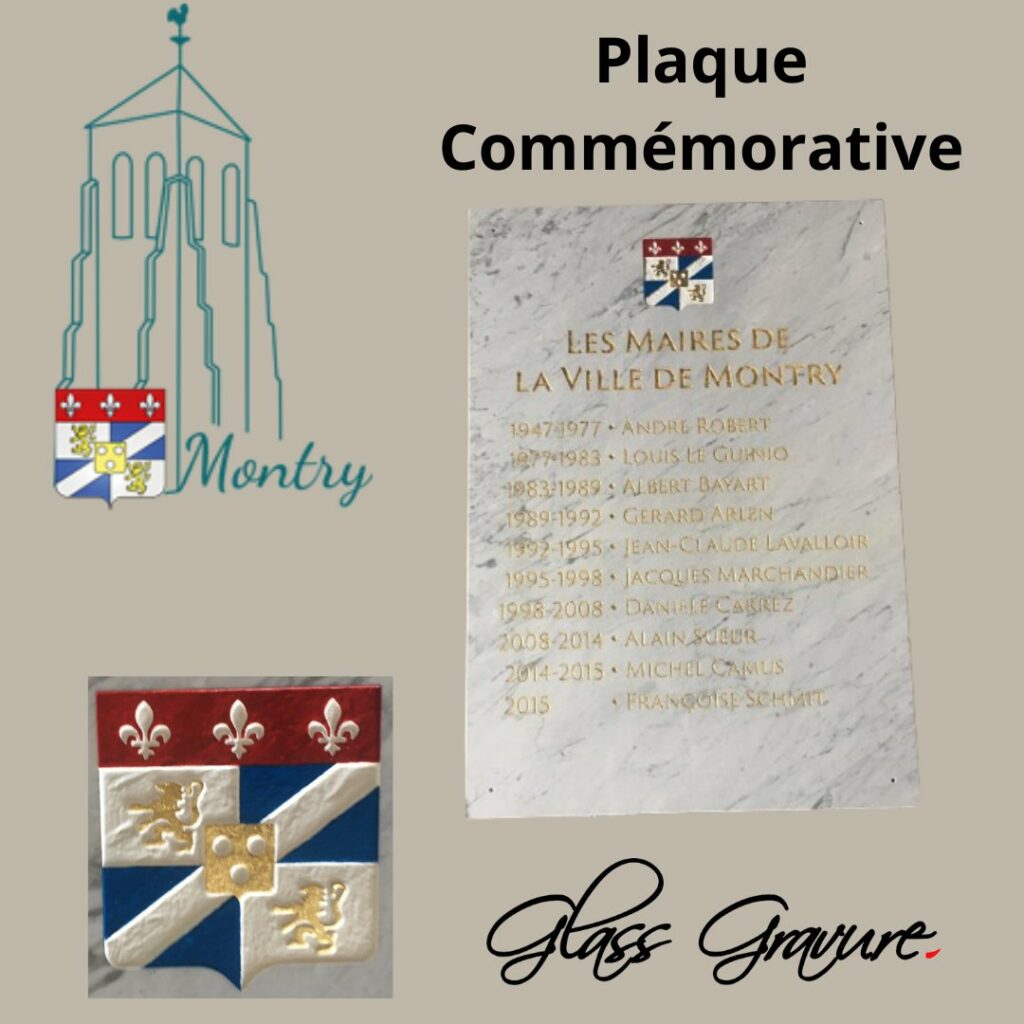 Plaque commémorative à la Mairie de Montry ( reproduction du logo + gravure sur plaque en marbre blanc)